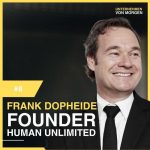 8- Unternehmen mit Sinn – mit Frank Dopheide, human unlimited
